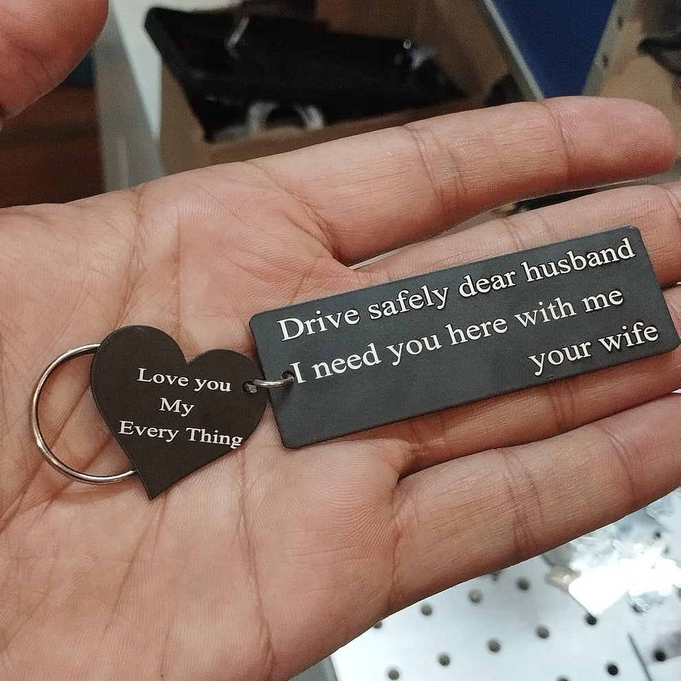 Drive Safe Personalized Metal Keychain for Husband – Custom Engraved Gift